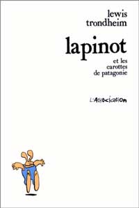 Lapinot et les carottes de Patagonie